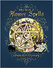 The Book of Flower Spells by Cheralyn Darcey