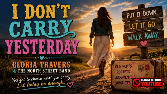 I Don't Carry Yesterday – Gloria Travers & The North Street Band